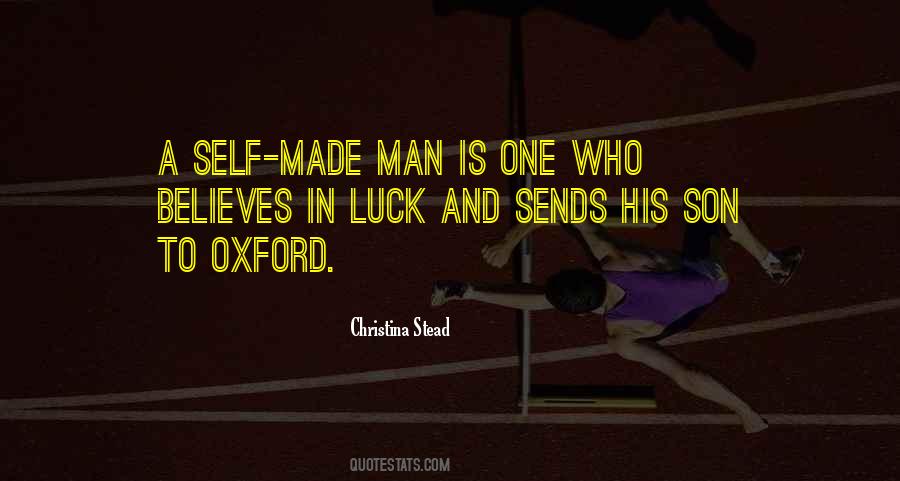 Quotes About Self Made Man #1285766