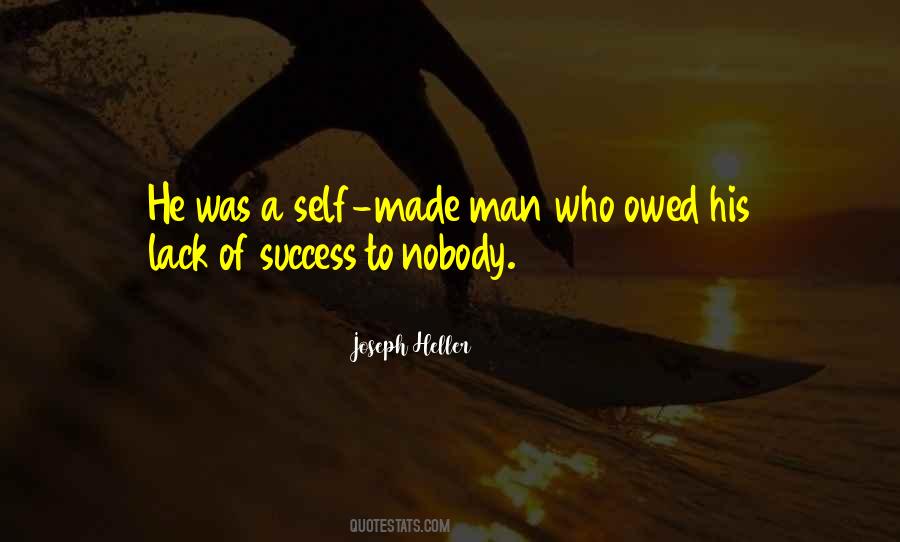 Quotes About Self Made Man #146494