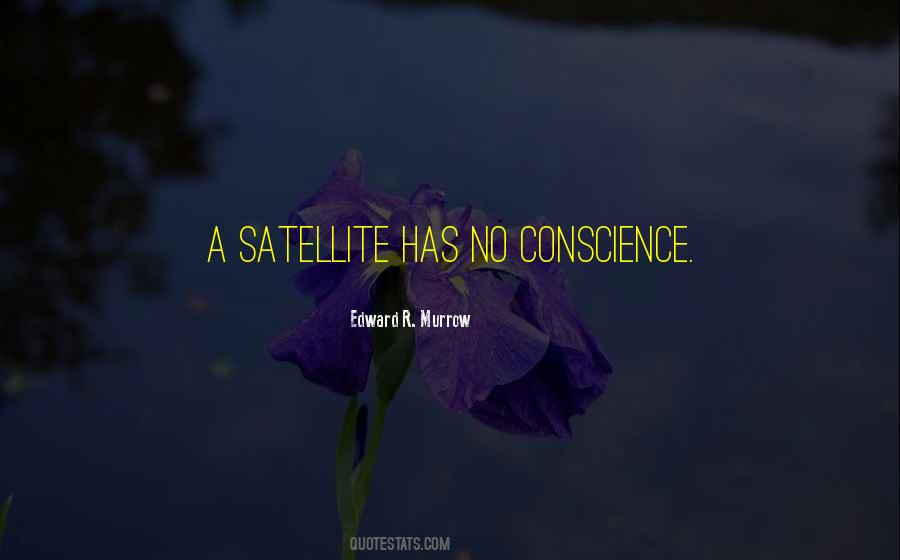 Quotes About No Conscience #1318378