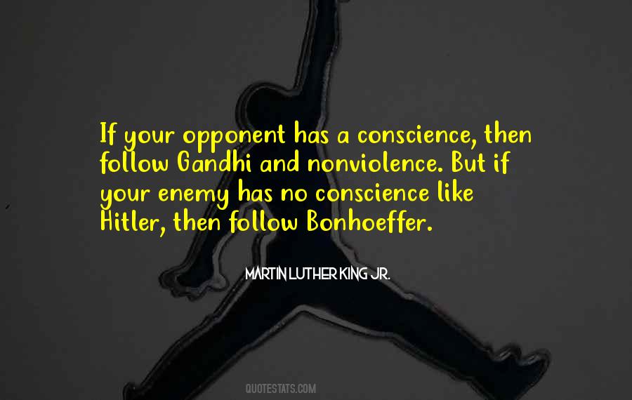 Quotes About No Conscience #1490744