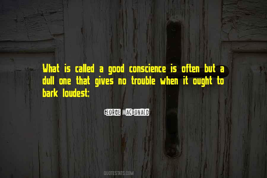 Quotes About No Conscience #283062