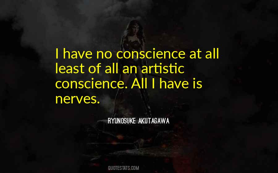 Quotes About No Conscience #782798