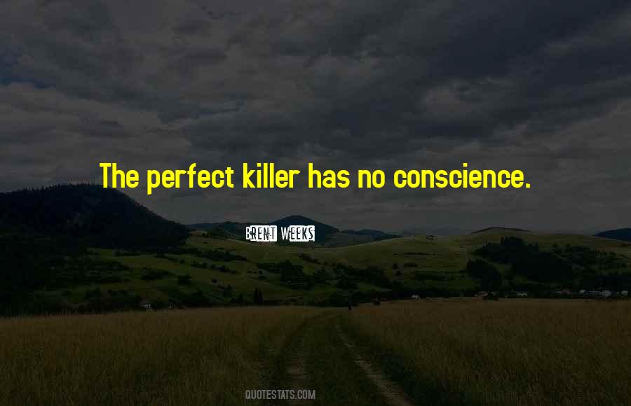 Quotes About No Conscience #797698