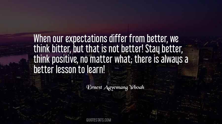 Quotes About Positive Expectations #1370227