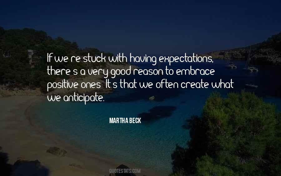 Quotes About Positive Expectations #1530835