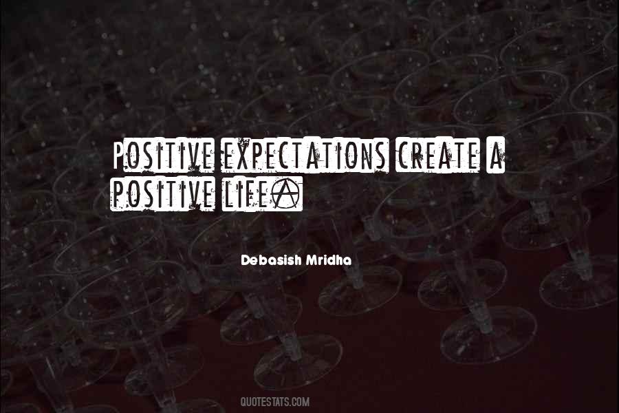 Quotes About Positive Expectations #331833