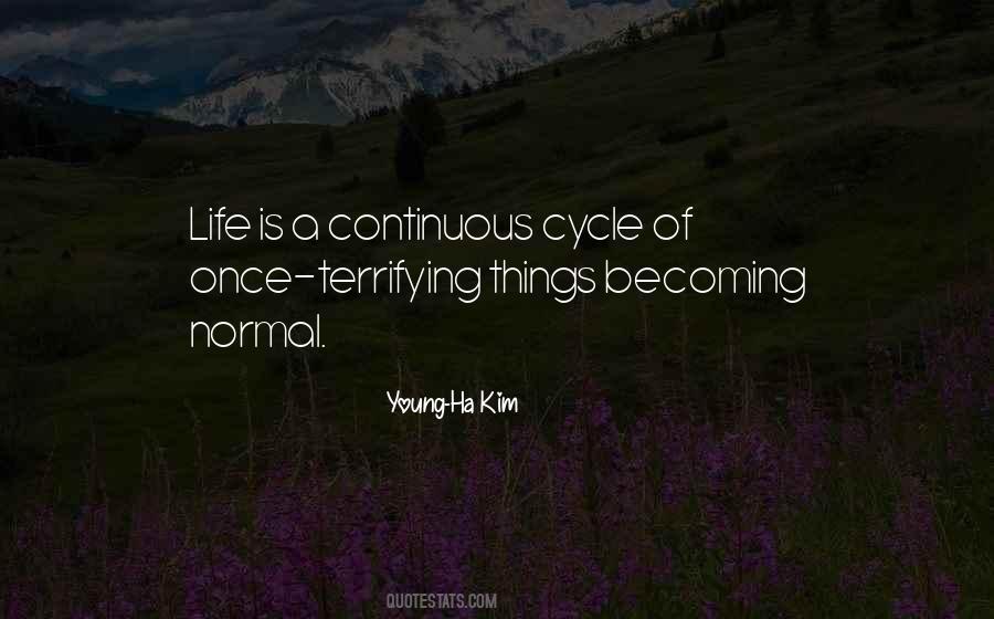 Quotes About Cycle Of Life #1170827