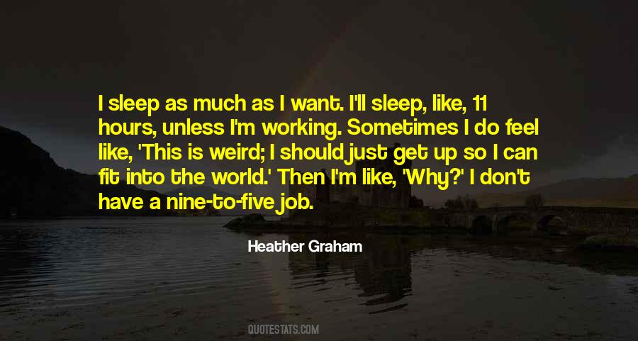 Quotes About Working While Others Sleep #1020879