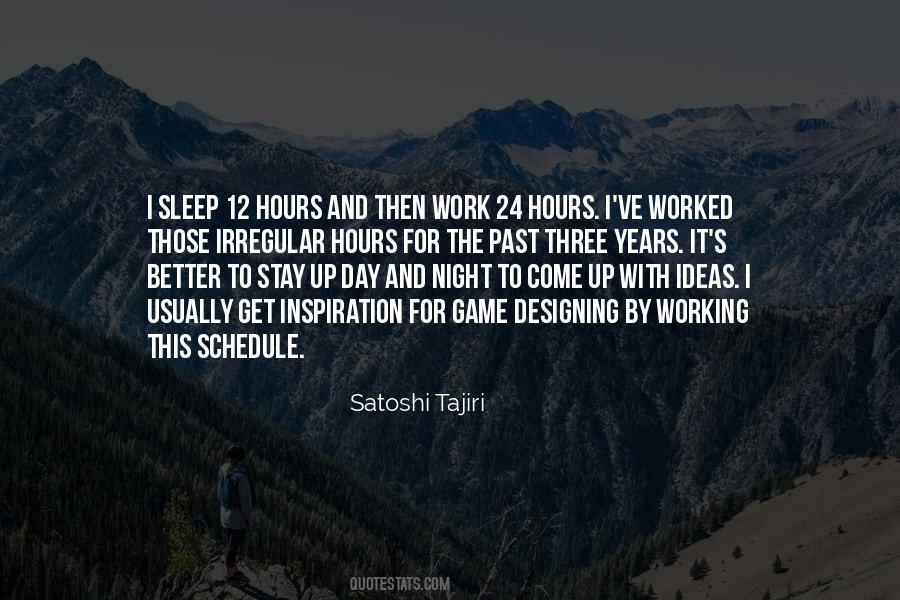 Quotes About Working While Others Sleep #1066728