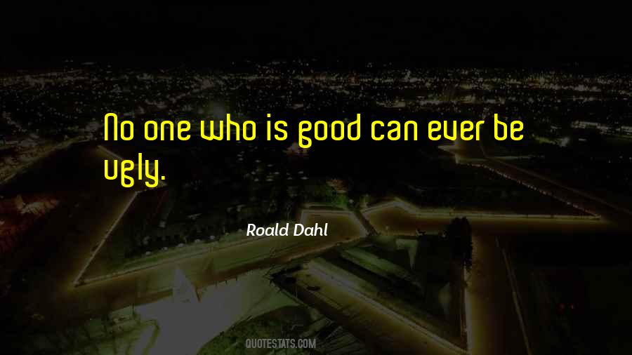 Ugliness In Others Quotes #186253