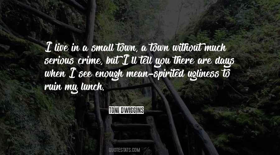 Ugliness In Others Quotes #76204