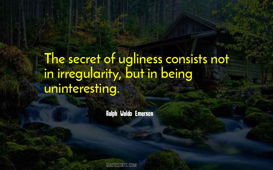 Ugliness In Others Quotes #80503