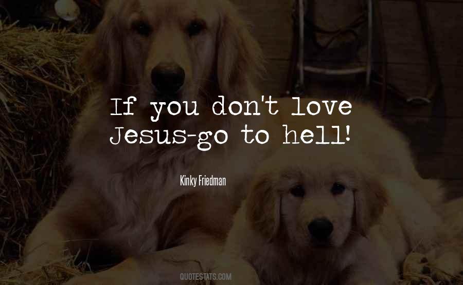 Love Jesus Quotes #1177145