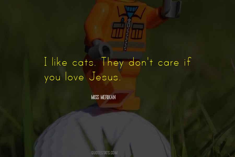 Love Jesus Quotes #1320408