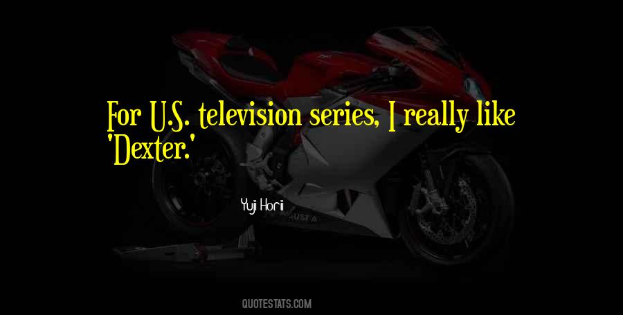 Television Series Quotes #1045174