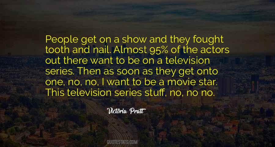 Television Series Quotes #1314368