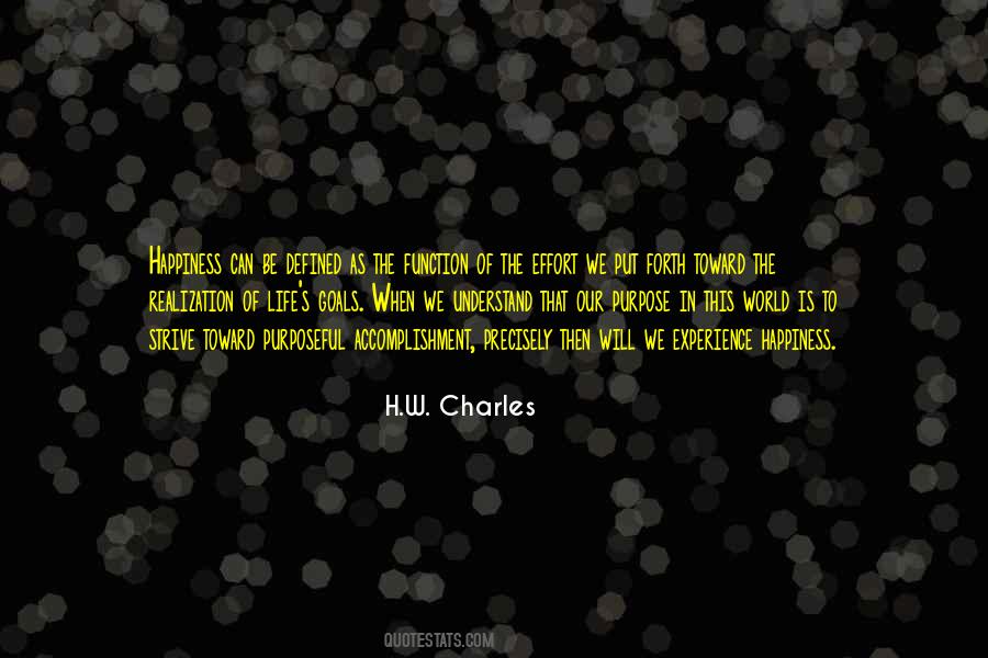 Defined Purpose Quotes #1364397