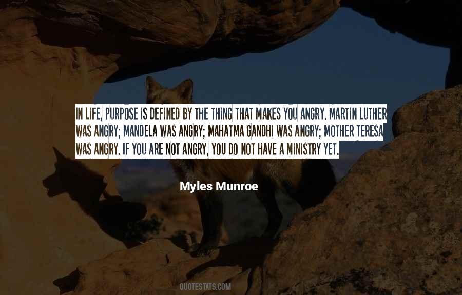 Defined Purpose Quotes #1696396
