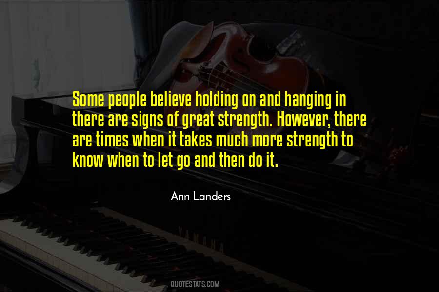 Quotes About Hanging In There #1199796