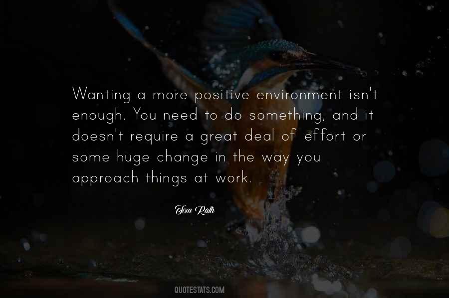 Quotes About Positive Environment #1012130