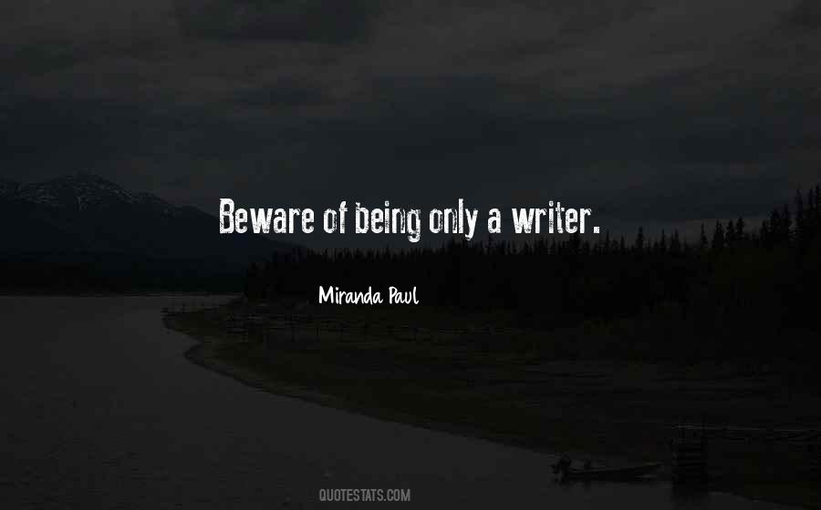 Life Writing Writer Quotes #447733