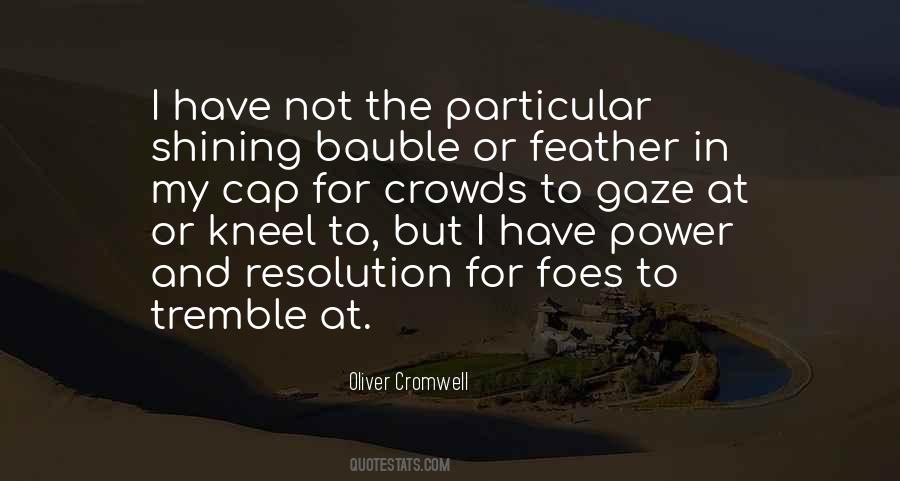 Quotes About Cromwell #287507