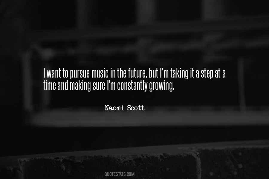 Quotes About Taking Things One Step At A Time #1576846