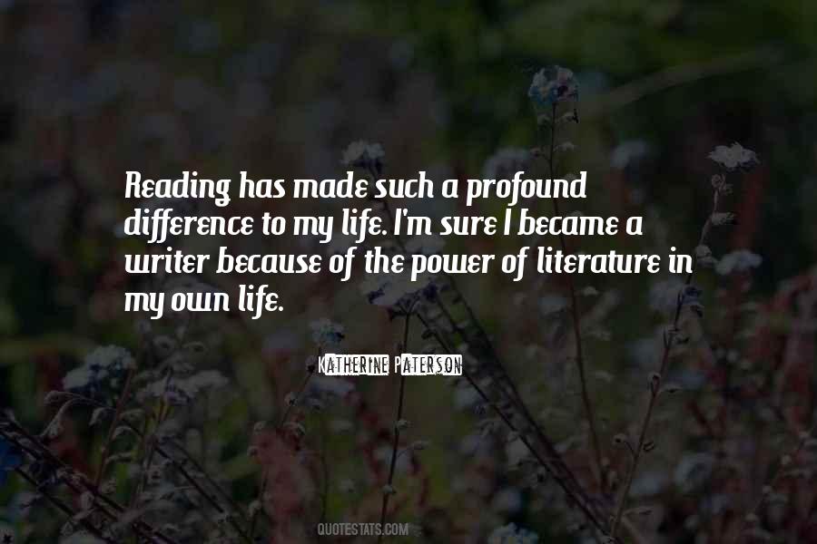 Literature Of Power Quotes #409658