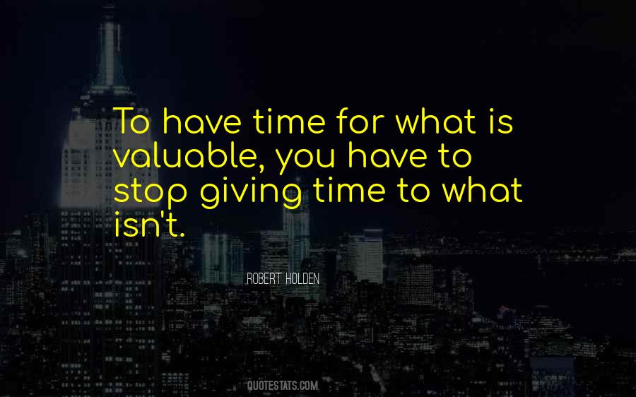 Quotes About Valuable Time #151943