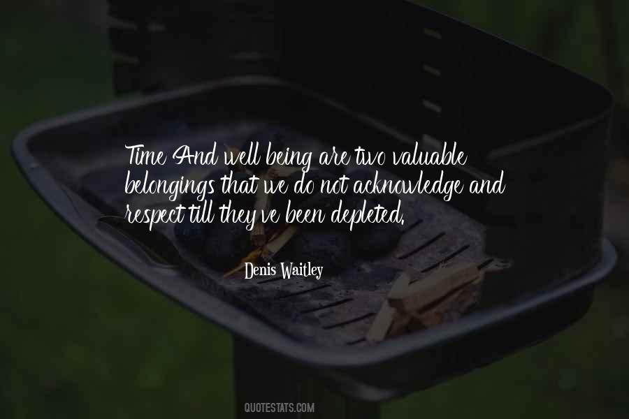 Quotes About Valuable Time #347426