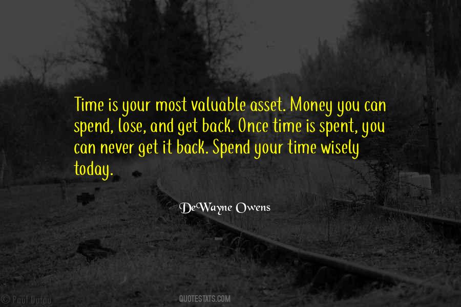 Quotes About Valuable Time #573943