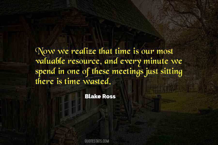 Quotes About Valuable Time #677987