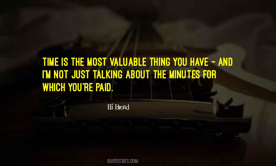 Quotes About Valuable Time #7445