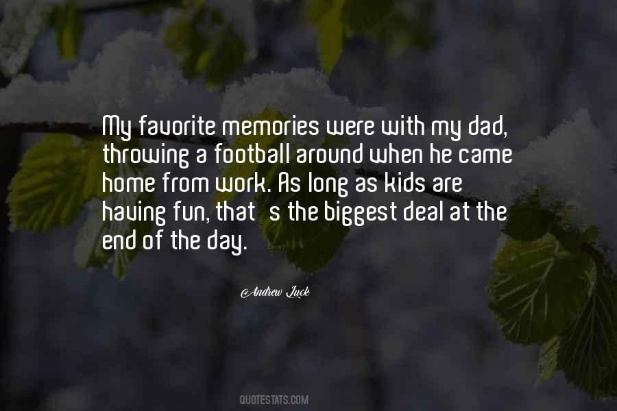 Quotes About Fun Memories #1109035