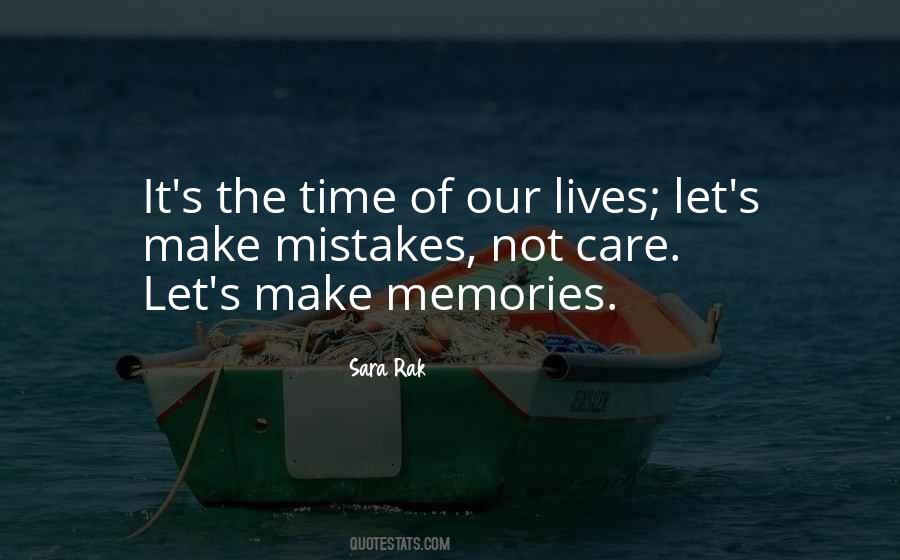 Quotes About Fun Memories #1524741