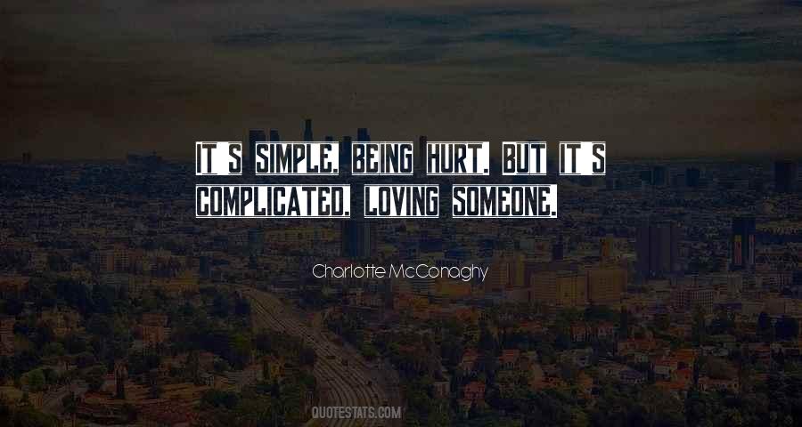 Quotes About Loving Someone Even Though They Hurt You #1202402
