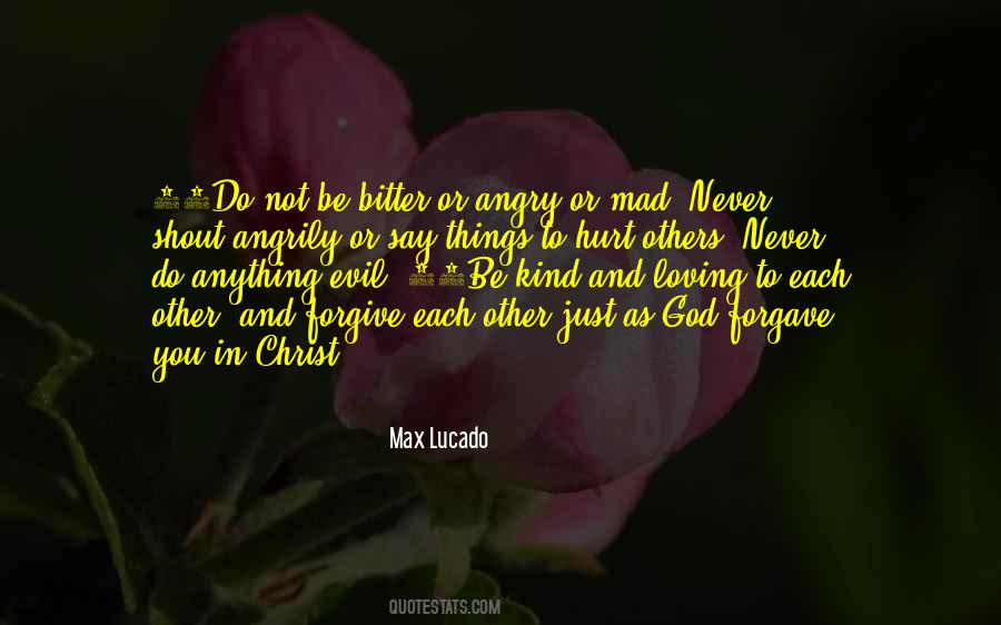 Quotes About Loving Someone Even Though They Hurt You #1452059