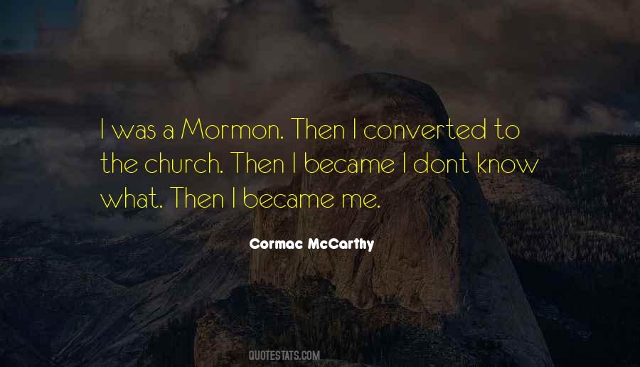 Mormon Church Quotes #333320