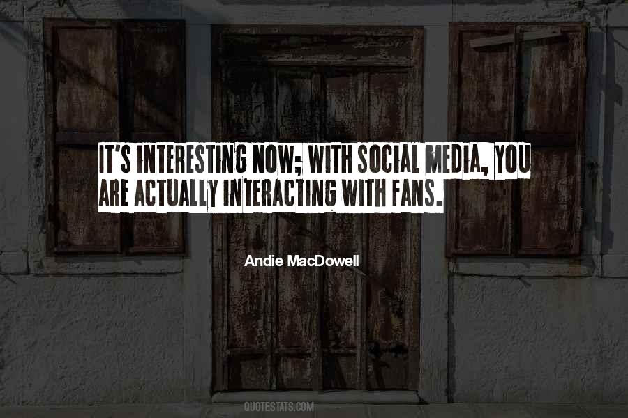 Quotes About Social Media #1192557