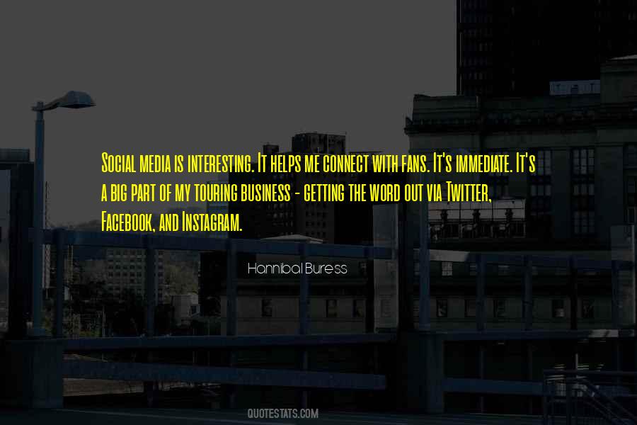 Quotes About Social Media #1199268