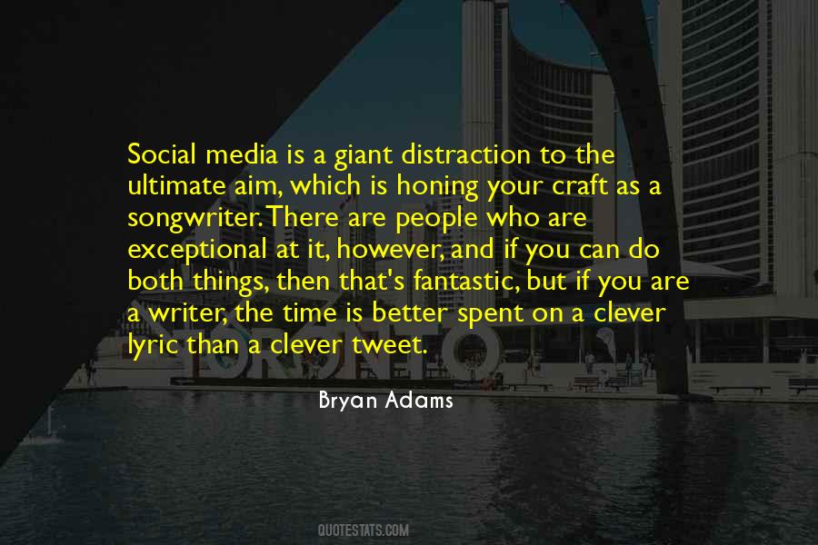 Quotes About Social Media #1209040