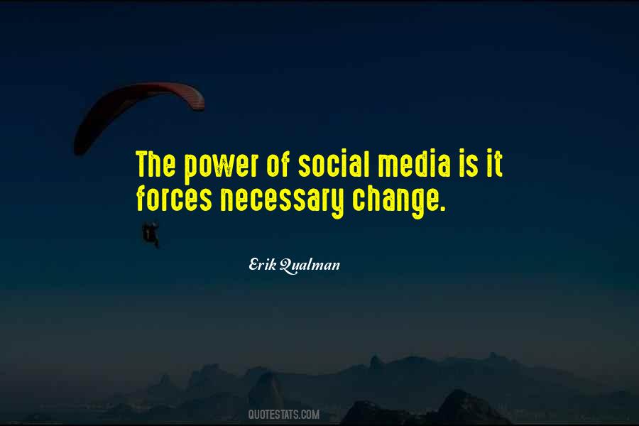 Quotes About Social Media #1253436