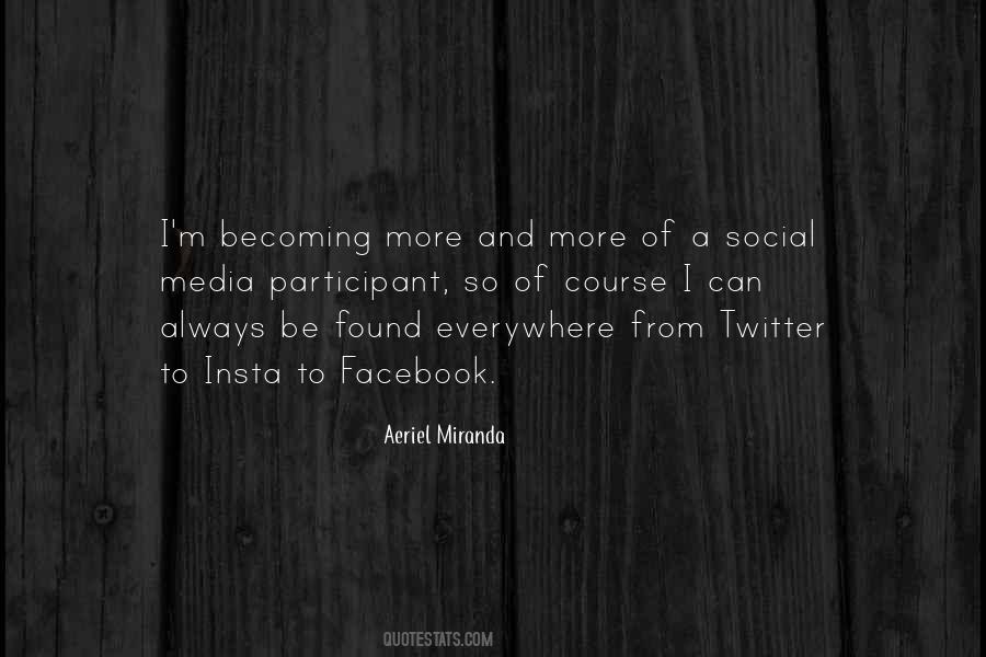 Quotes About Social Media #1328125