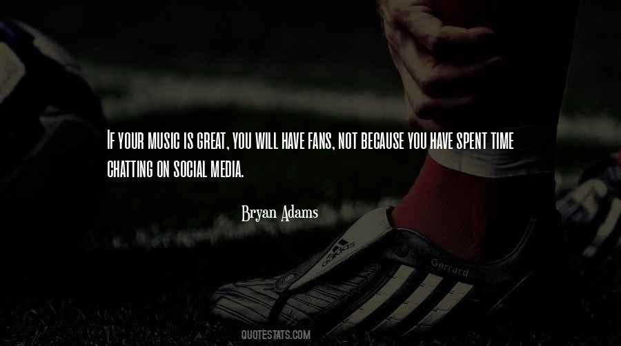 Quotes About Social Media #1370439