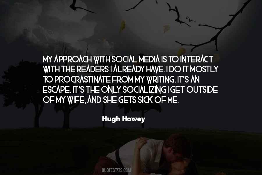 Quotes About Social Media #1380485