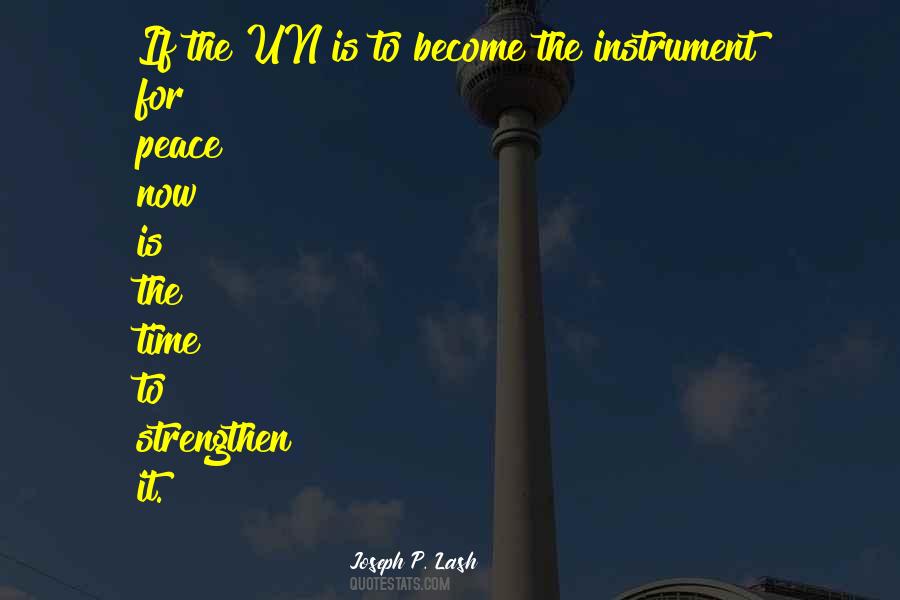 Instrument Of Peace Quotes #628907