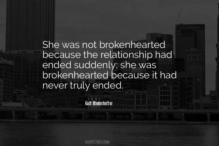 Relationship Ended Quotes #221278