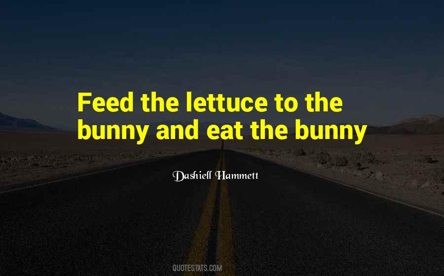 Quotes About Lettuce #136524