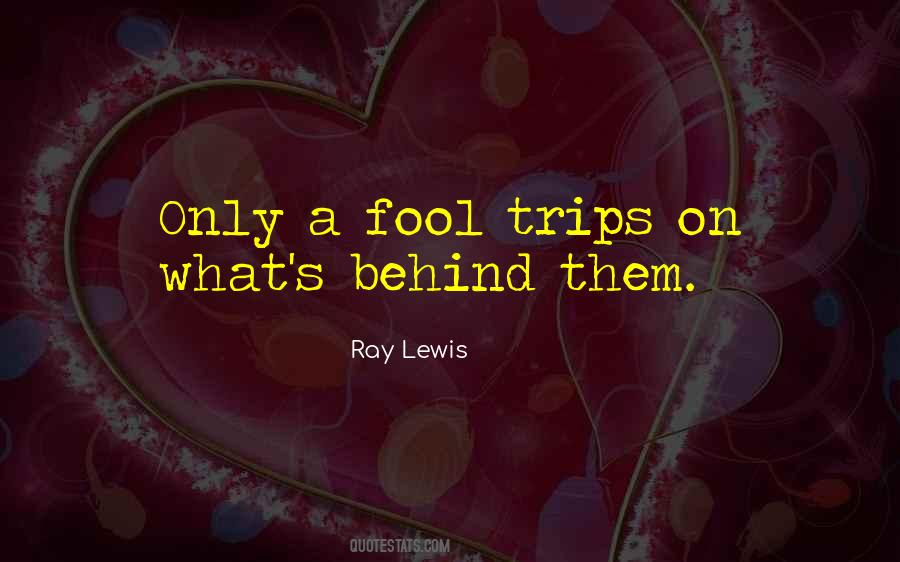 Quotes About A Fool #1692887