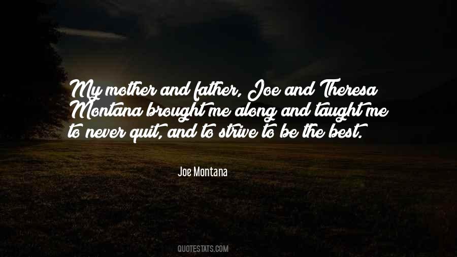 Quotes About What My Mother Taught Me #582423